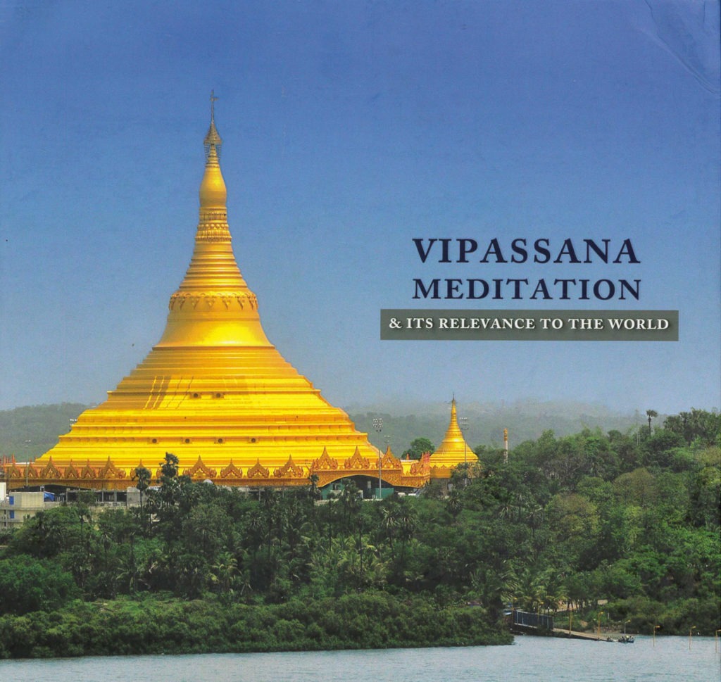 Vipassana meditation & Its relevance to the world Vipassana Livres