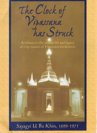 The Clock Vipassana has Struck