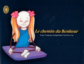 Le chemin du Bonheur