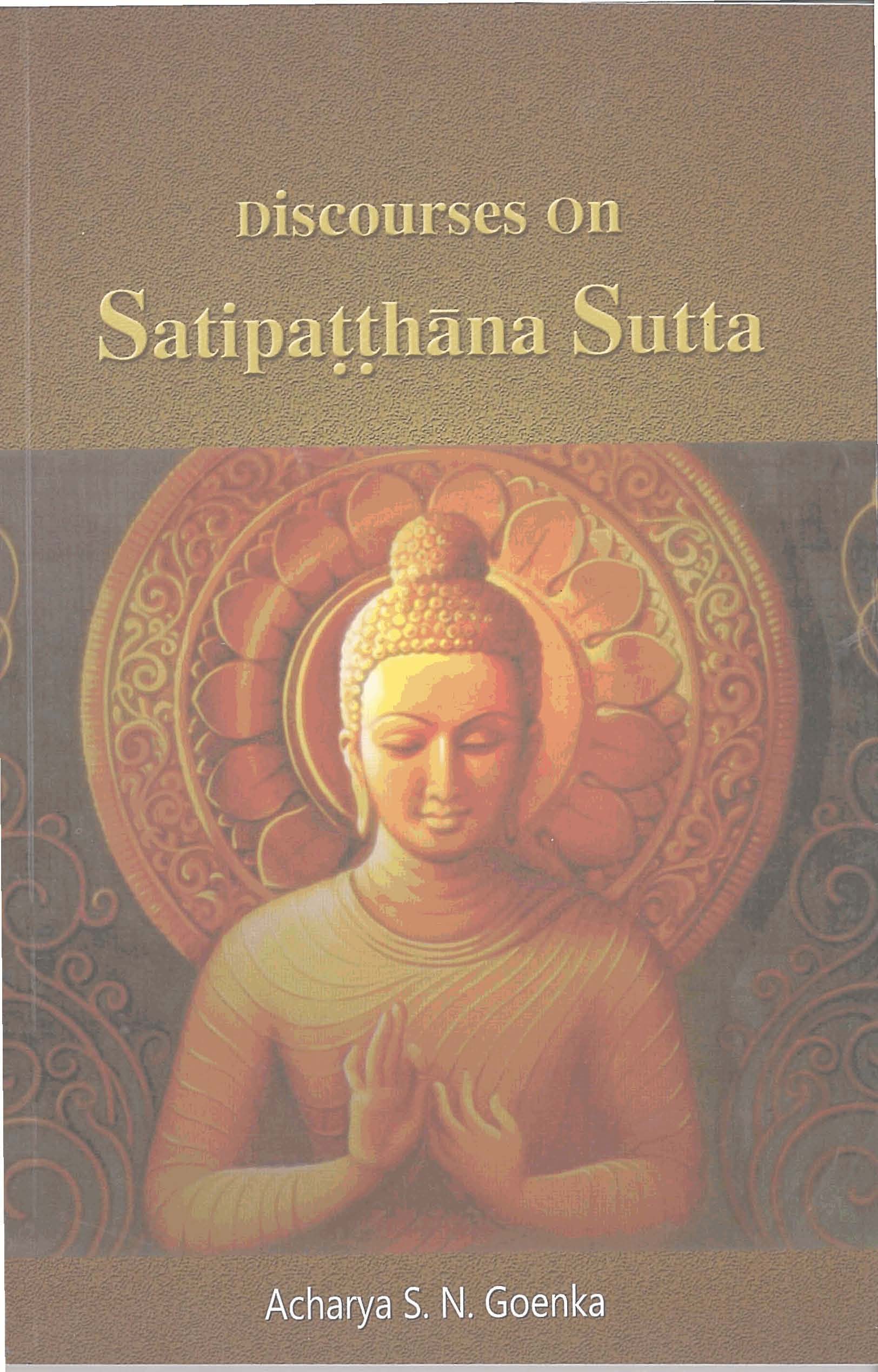 Discourses on Satipaṭṭhāna Sutta