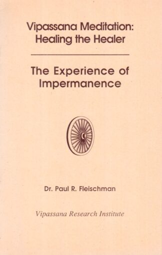 Healing the Healer: The Experience of Impermanence