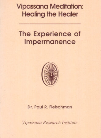 Healing the healer - The experience of impermanence