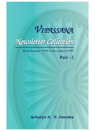 Vipassana Newsletter collection -  Part 2
