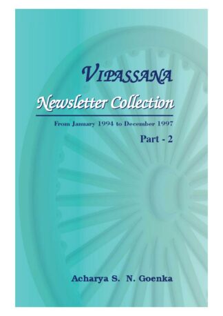 Vipassana Newsletter Collection, Part 2