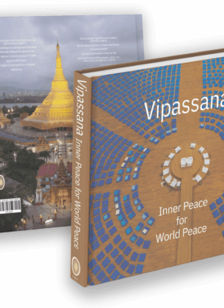 Vipassana - Inner Peace for World Peace